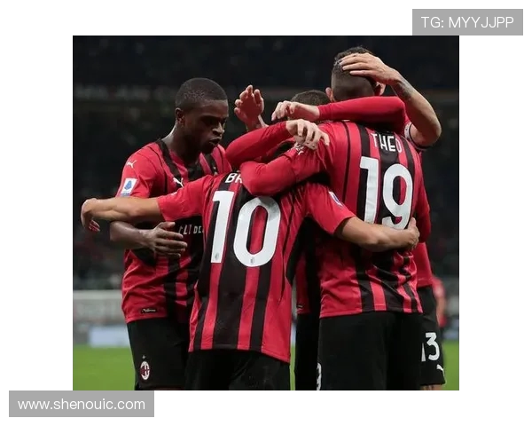 AC米兰强势对阵劲敌巅峰较量再掀欧洲绿茵激情风暴