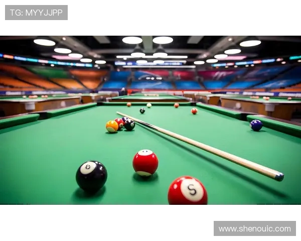沉浸式体验台球竞技魅力探索技巧提升与心理博弈的完美融合 沉浸式体验台球竞技魅力探索技巧提升与心理博弈的完美融合